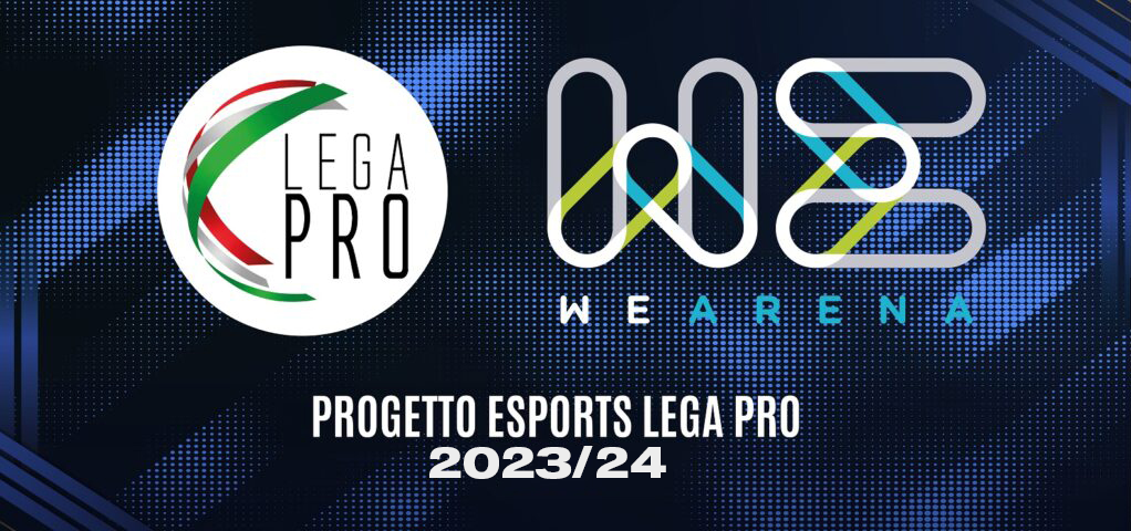 LEGA PRO E WEARENA ESORDISCONO CON LA TERZA STAGIONE DEL PROGETTO ESPORTS E PUBBLICANO IL REGOLAMENTO