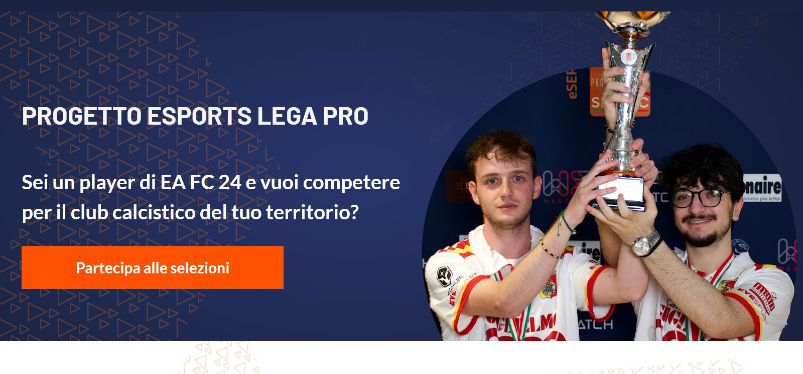 COME DIVENTARE PLAYER PER GLI ESPORTS DI LEGA PRO