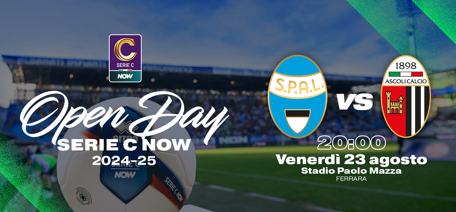 LA SERIE C NOW 2024-25 AL VIA CON S.P.A.L. – ASCOLI