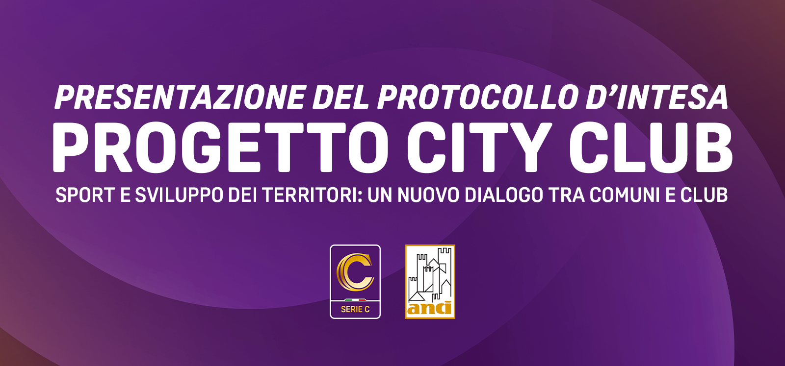 SPORT COME STRUMENTO DI SVILUPPO LOCALE, PRESENTATO IL PROTOCOLLO TRA ANCI E LEGA PRO