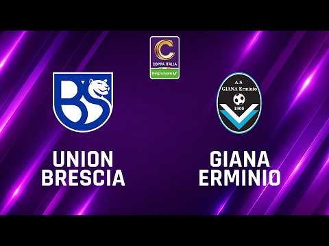 Union Brescia - Giana Erminio 5-2 | Coppa Italia Serie C Regionale | Gli Highlights